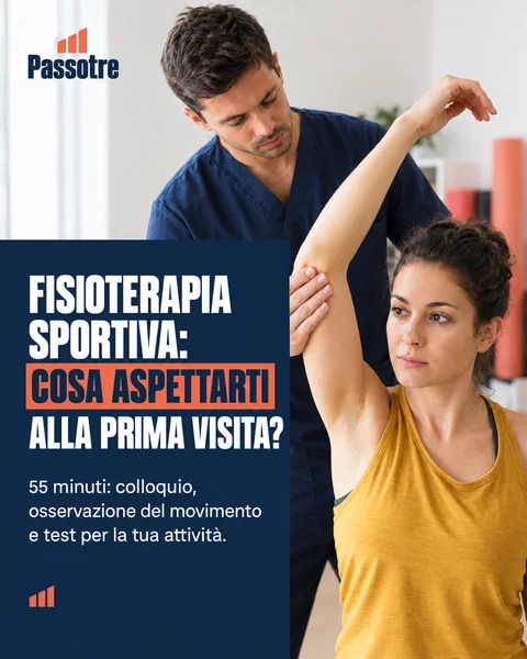 Passotre, fisioterapia e osteopatia: Fisioterapia sportiva: cosa aspettarti alla prima visita?